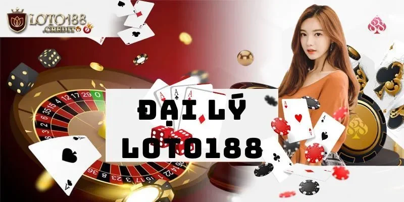 Đăng ký trở thành đại lý loto188 nhận hoa hồng khủng 1 Chương trình đại lý loto188 khá hấp dẫn cho anh em